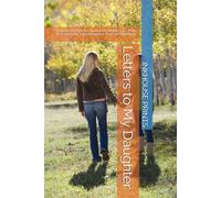 Letters to My Daughter: A guided keepsake journal for mothers to share love, lessons, and memories that last a lifetime.