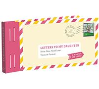 Letters to My Daughter by Lea Redmond