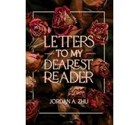 Letters To My Dearest Reader