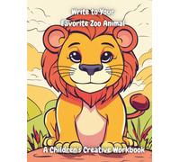 Letters to My Favorite Zoo Animal: Kids Letter Writing Workbook for Ages 6-10 | Write Letters to Lions, Giraffes, Penguins, Elephants, Rhinos & More | ... Handwriting Activity Book for Home & School