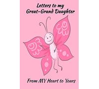 Letters to my Great-GrandDaughter: Lined Journal - Keepsake Notebook for Great-Grand Parents to record the stages of their Great-Grand Daughter's life ... keeping your traditions alive. -stork