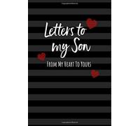 Letters to my Son: Keepsake Journal to Write In, Lined Notebook, Notes from Dads Moms to Boy, Baby Shower Gift for New Parents, Blank Book, 6" x 9", Black