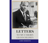 Letters to My Unborn Grandchildren