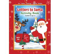 Letters to Santa Activity Book: Simplified for ages 4-7