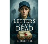 Letters to the Dead: A Psychological Thriller: 2 (Crime Mysteries)