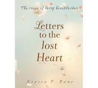 Letters to the lost heart
