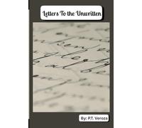 Letters To the Unwritten