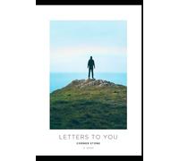 Letters to You: Corner Stone - the quiet anchor