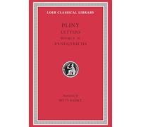 Letters, Volume II : Books 8-10. Panegyricus