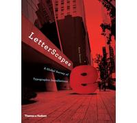 LetterScapes: A Global Survey of Typographic Installations