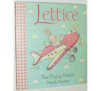 Lettice the Flying Rabbit