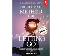 LETTING GO: 6 BOOKS IN 1: Free your Mind from Overthinking, Master Stress and Anxiety with Emotional Intelligence and Boost Confidence & Self-Esteem. Practical Tools to Find Inner Peace. + AUDIOBOOK