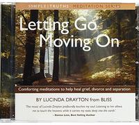 Letting Go, Moving On