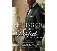 Letting go of the Perfect