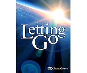 Letting Go: The Sedona Method Movie