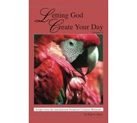Letting God Create Your Day Volume 5