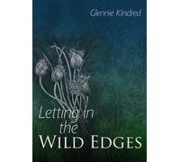 Letting in the Wild Edges