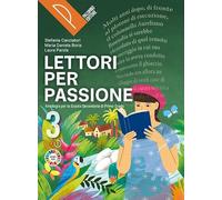 Lettori per passione. Letteratura. Per la Scuola media. Con e-book. Con espansione online (Vol. 3)
