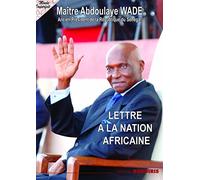 LETTRE à LA NATION AFRICAINE