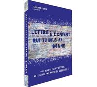 Lettre à l'enfant Que tu Nous a donné