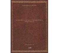 Lettre à M. Layard, sous-secrétaire d'État au Foreign-Office / par Ferdinand de Lesseps