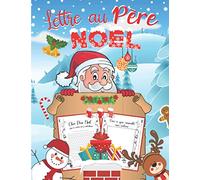 Lettre au Père Noël: Joyeux Noël ! Carnet pour écrire la liste de cadeaux au Père Noël pour enfants - Cahier liste de vœux et souhaits magiques à ... Format 18,9x24,6 cm|7,44x 9,69" | IDÉE CADEAU