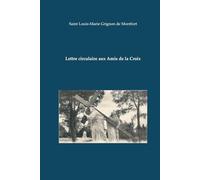 Lettre circulaire aux Amis de la Croix