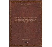 Lettre trentième concernant l'imprimerie et la librairie de Paris / [par le Rév. Th. Frognall Dibdin