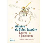 Lettres a l'inconnue/Lettres a ses femmes: Suivi de Choix de lettres dessinées