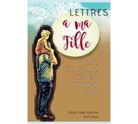 Lettres à ma fille: L'amour, l'amertume et l'espoir à l'époque du CoVID