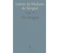 Lettres de Madame de Sévigné