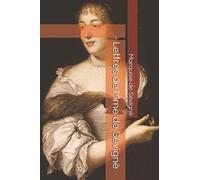 Lettres de Mme de Sévigné