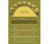 Lettres Decoratives: A Century of French Sign Painters’ Alphabets