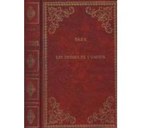 Lettres et mélanges littéraires écrits à Vincennes et à la Bastille: Avec des lettres de Madame Sade ... ; recueil inédit publié sur les manuscrits ... lArsenal par Georges Daumas et Gilbert Lely