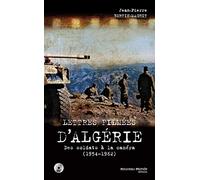 Lettres filmées d'Algérie: Des soldats à la caméra (1954-1962)