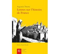 Lettres sur l'histoire de France
