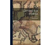 Lettres Sur Odessa