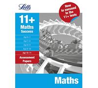 Letts 11+ Maths Success: Assessment Papers: Age 10-11 (Letts 11+ Success) by LETTS EDUCATIONAL (1-Jul-2009) Paperback