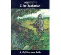 Letts Explore "Z for Zachariah" (Letts Literature Guide)