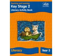 Letts Primary Activity Books for Schools - KS2 Literacy Activity Book: Year 5: Literacy Textbook - Year 5 by Fidge, Louis, Barker, Ray (1998)