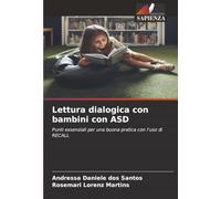 Lettura dialogica con bambini con ASD: Punti essenziali per una buona pratica con l'uso di RECALL