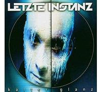 Letzte Instanz - Kalter Glanz