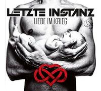 Letzte Instanz - Liebe Im Krieg [New CD]