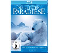Die Letzten Paradiese - letzten Paradiese: Auf den Spuren