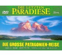 Letzten Paradiese,die - Die Grosse Patagonien-Reise