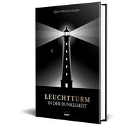 Leuchtturm in der Dunkelheit: Der Meilenstein zur Potenzialentfaltung durch erfolgsorientierte Schattenarbeit der Neuzeit