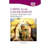 Leukemia: Implications of the Initial Diagnosis: The Diagnosis