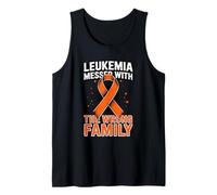 Leukemia Messed with The Wrong Family Tank Top