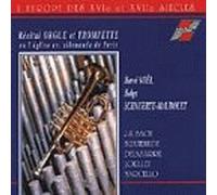 L'Europe Des Xvi Eme Et Xvii Eme Siecles ; Recital Orgue Et Trompette