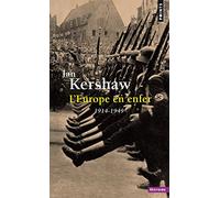 L'Europe en Enfer - 1914-1949 (Points Histoire)